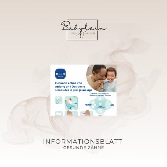 Infoblatt "gesunde Zähne von Anfang an"